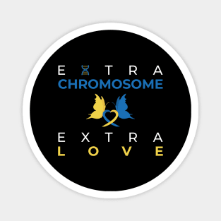 Extra Chromosome Extra Love Magnet